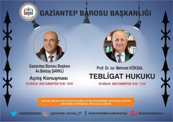 05.12.2020 TEBLİGAT HUKUKU-Prof.Dr.Mehmet KÖKSAL